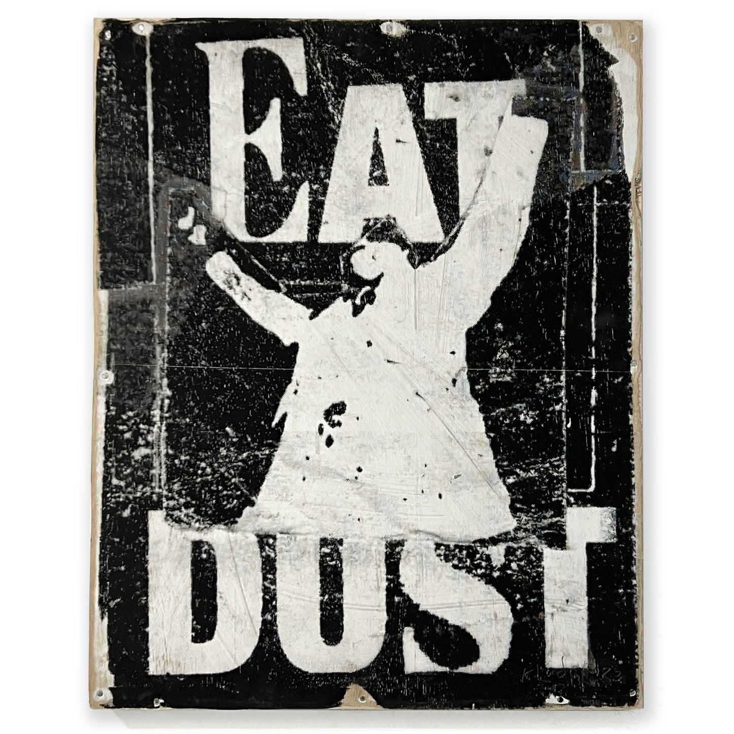 eat dust  - 16"x20"