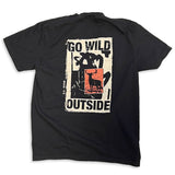 go wild outside - t shirt